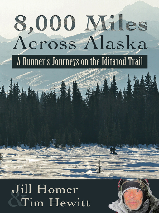 Title details for 8,000 Miles Across Alaska by Jill Homer - Available